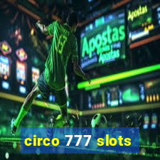 circo 777 slots